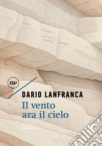 Il vento ara il cielo. E-book. Formato EPUB ebook