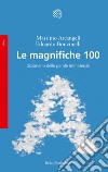 Le magnifiche 100: Dizionario delle parole immateriali. E-book. Formato PDF ebook di Massimo Arcangeli