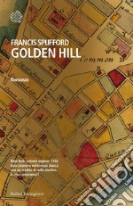 Golden Hill - Edizione Italiana. E-book. Formato EPUB ebook