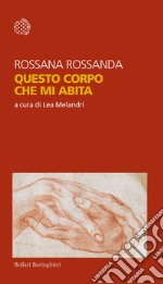 Questo corpo che mi abita. E-book. Formato EPUB ebook