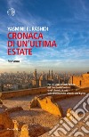 Cronaca di un'ultima estate. E-book. Formato EPUB ebook