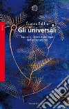 Gli universali: Equivoci, derive e strategie dell'universalismo. E-book. Formato PDF ebook di Étienne Balibar