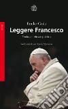 Leggere Francesco: Teologia, etica e politica. E-book. Formato EPUB ebook di Emilce Cuda
