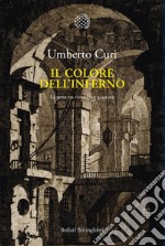 Il colore dell'inferno: La pena tra vendetta e giustizia. E-book. Formato EPUB ebook