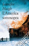 L'America sottosopra. E-book. Formato EPUB ebook