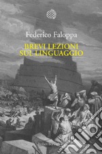 Brevi lezioni sul linguaggio. E-book. Formato EPUB ebook