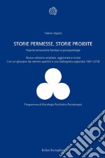 Storie permesse, storie proibite: Polarità semantiche familiari e psicopatologie. E-book. Formato EPUB