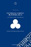 Psicoterapia cognitiva neuropsicologica. E-book. Formato EPUB ebook di Davide Liccione