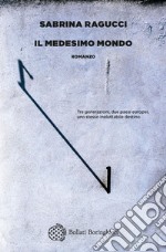 Il medesimo mondo. E-book. Formato EPUB ebook