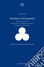 Pedofilia e psicoanalisi: Figure e percorsi di cura. E-book. Formato EPUB ebook