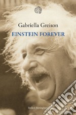 Einstein Forever. E-book. Formato PDF ebook