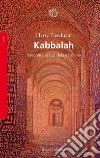 Kabbalah: Il segreto, lo scandalo e l'anima. E-book. Formato EPUB ebook