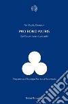 Pro bono patris: Carl Gustav Jung e i suoi padri. E-book. Formato EPUB ebook di Pier Claudio Devescovi