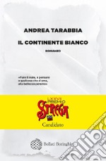 Il Continente bianco. E-book. Formato EPUB ebook