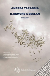 Il demone a Beslan. E-book. Formato EPUB ebook di Andrea Tarabbia