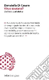 Virus sovrano?: L'asfissia capitalistica. E-book. Formato PDF ebook di Donatella Di Cesare