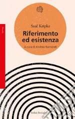 Riferimento ed esistenza. E-book. Formato EPUB ebook