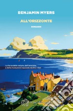 All'orizzonte. E-book. Formato EPUB