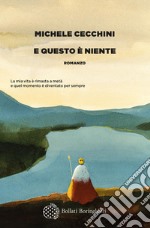 E questo è niente. E-book. Formato EPUB ebook