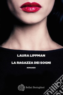 La ragazza dei sogni. E-book. Formato EPUB ebook di Laura Lippman