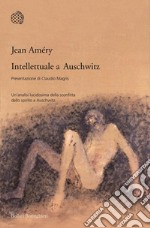 Intellettuale a Auschwitz. E-book. Formato EPUB ebook