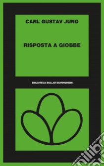 Risposta a Giobbe. E-book. Formato EPUB ebook di Carl Gustav Jung