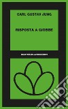 Risposta a Giobbe. E-book. Formato EPUB ebook