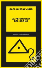 La psicologia del sogno. E-book. Formato EPUB