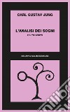 L'analisi dei sogni e altri scritti. E-book. Formato EPUB ebook