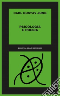 Psicologia e poesia. E-book. Formato EPUB ebook di Carl Gustav Jung