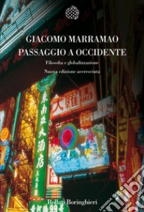 Passaggio a Occidente: Filosofia e globalizzazione. E-book. Formato EPUB ebook di Giacomo Marramao