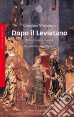 Dopo il Leviatano: Individuo e comunità. Nuova edizione ampliata. E-book. Formato EPUB