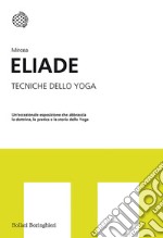 Tecniche dello Yoga. E-book. Formato EPUB ebook