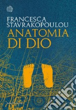 Anatomia di Dio. E-book. Formato EPUB ebook