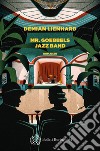 Mr. Goebbels Jazz Band. E-book. Formato EPUB ebook