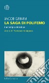 La saga di Polifemo: L’archetipo del ciclope. E-book. Formato EPUB ebook