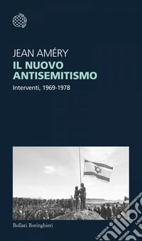 Il nuovo antisemitismo: Interventi, 1969-1978. E-book. Formato EPUB ebook