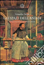 Gli spazi dell'anima. Immagini d'interiorità nella cultura occidentale. E-book. Formato EPUB ebook