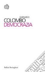 Democrazia: Nuova edizione riveduta e ampliata. E-book. Formato EPUB