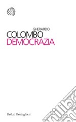 Democrazia: Nuova edizione riveduta e ampliata. E-book. Formato EPUB ebook