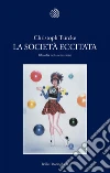La società eccitata: Filosofia della sensazione. E-book. Formato EPUB ebook di Christoph Türcke