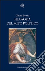 Filosofia del mito politico. E-book. Formato EPUB ebook