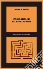 Psicoanalisi ed educazione: 1943-66. E-book. Formato EPUB ebook