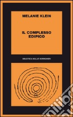 Il complesso edipico: 1928-45. E-book. Formato EPUB ebook