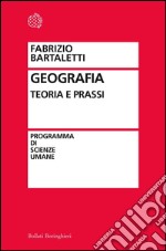 Geografia: Teoria e prassi. E-book. Formato EPUB