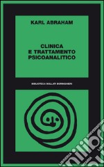 Clinica e trattamento psicoanalitico: 1908-19. E-book. Formato EPUB ebook