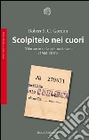Scolpitelo nei cuori: L’Olocausto nella cultura italiana (1944-2010). E-book. Formato EPUB ebook