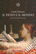 Il testo e il mondo: Elementi di teoria della letteratura. E-book. Formato EPUB ebook