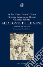 Alla fonte delle muse: Introduzione alla civiltà greca. E-book. Formato EPUB ebook