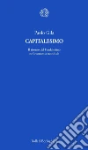 Capitalesimo. Sguardi sul futuro che ci attende. E-book. Formato EPUB ebook di Paolo Gila